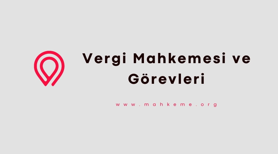 vergi mahkemesi