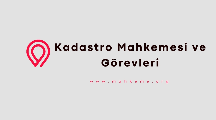 kadastro mahkemesi